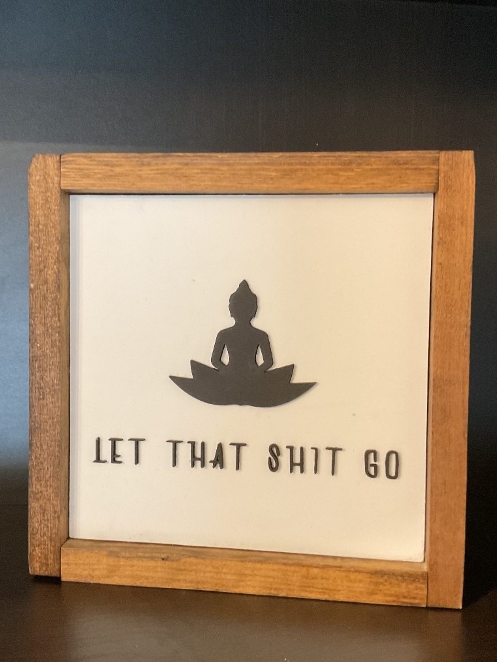 Solid wood quote for bathroom